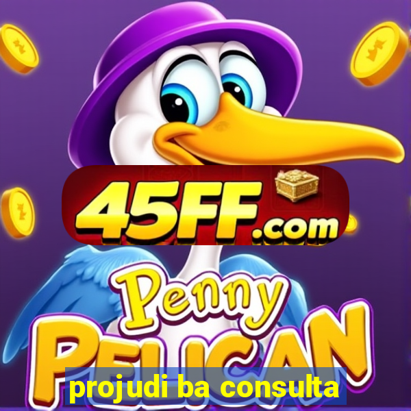 projudi ba consulta
